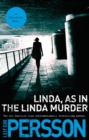 Image for Linda--as in the Linda murder: an Evert Backstrom novel