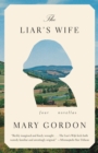 Image for Liar&#39;s Wife: Four Novellas