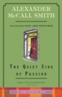 Image for Quiet Side of Passion: An Isabel Dalhousie Novel (12)