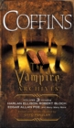 Image for Coffins: The Vampire Archives, Volume 3