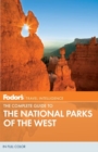 Image for Fodor&#39;s The Complete Guide to the National Parks of the West