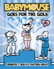 Image for Babymouse #20: Babymouse Goes for the Gold