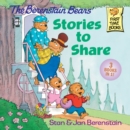 Image for The Berenstain Bears&#39; Stories to Share