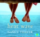 Image for Heat Wave: A Novel