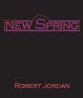 Image for New Spring: The Novel