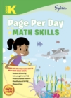 Image for Kindergarten Page Per Day: Math Skills : Numbers and Counting, Estimating and Comparing, Picture and Number Patterns, Classification and Sorting, Shapes and Sizes