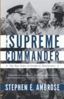 Image for Supreme commander  : the war years of Dwight D. Eisenhower