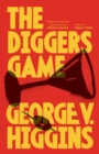 Image for The Digger&#39;s game: a novel