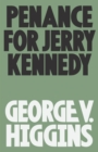Image for Penance for Jerry Kennedy