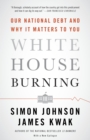 Image for White House Burning