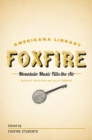 Image for Mountain Music Fills the Air: Banjos and Dulcimers: The Foxfire Americana Libray (11)