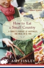 Image for How to eat a small country