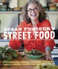 Image for Susan Feniger&#39;s street food