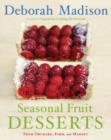 Image for Seasonal Fruit Desserts: From Orchard, Farm, and Market