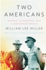 Image for Two Americans: Truman, Eisenhower, and a dangerous world