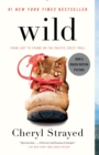 Image for Wild: a journey from lost to found