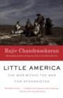Image for Little America: The War Within the War for Afghanistan
