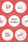 Image for Daily Rituals: How Artists Work