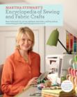 Image for Martha Stewart&#39;s Encyclopedia of Sewing and Fabric Crafts.