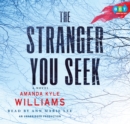Image for Stranger You Seek: A Novel