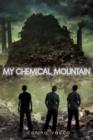 Image for My chemical mountain