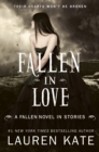 Image for Fallen in Love: A Fallen Novel in Stories
