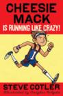 Image for Cheesie Mack is running like crazy!
