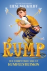 Image for Rump: the true story of Rumpelstiltskin