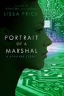 Image for Portrait of a Marshal: A Starters Story