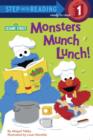 Image for Monsters munch lunch! : Sesame Street