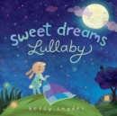 Image for Sweet Dreams Lullaby