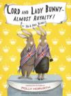 Image for Lord and Lady Bunny - almost royalty!