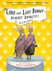 Image for Lord and Lady Bunny - almost royalty!