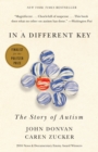 Image for In a Different Key: The Story of Autism