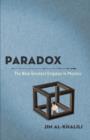 Image for Paradox: the nine greatest enigmas in science