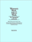 Image for Women&#39;s Work, Men&#39;s Work : Sex Segregation on the Job