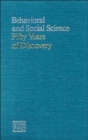 Image for Behavioral and Social Science : 50 Years of Discovery