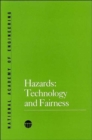 Image for Hazards : Technology and Fairness