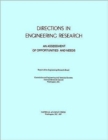 Image for Directions in Engineering Research : An Assessment of Opportunities and Needs