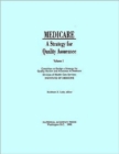 Image for Medicare : A Strategy for Quality Assurance, Volume I