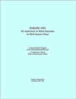 Image for Europe 1992 : The Implications of Market Integration for R and D-Intensive Firms