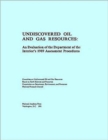 Image for Undiscovered Oil and Gas Resources : An Evaluation of the Department of the Interior&#39;s 1989 Assessment Procedures