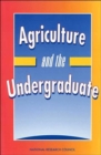 Image for Agriculture and the Undergraduate
