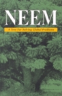 Image for Neem : A Tree for Solving Global Problems