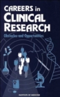 Image for Careers in Clinical Research : Obstacles and Opportunities