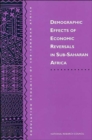 Image for Demographic Effects of Economic Reversals in Sub-Saharan Africa