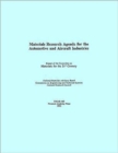 Image for Materials Research Agenda for the Automobile and Aircraft Industries