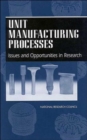 Image for Unit Manufacturing Processes : Issues and Opportunities in Research