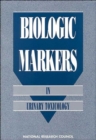 Image for Biologic Markers in Urinary Toxicology