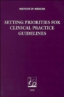 Image for Setting Priorities for Clinical Practice Guidelines